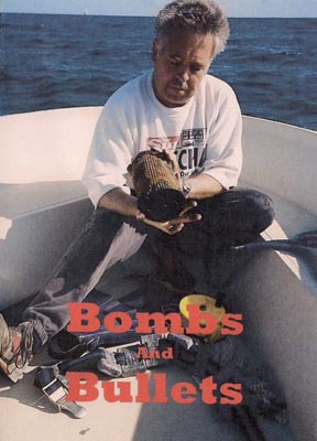 Bombs And Bullets DVD