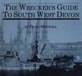 The Wreckers Guide To South West Devon Part 1