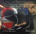 The Wreckers Guide To South West Devon Part 2